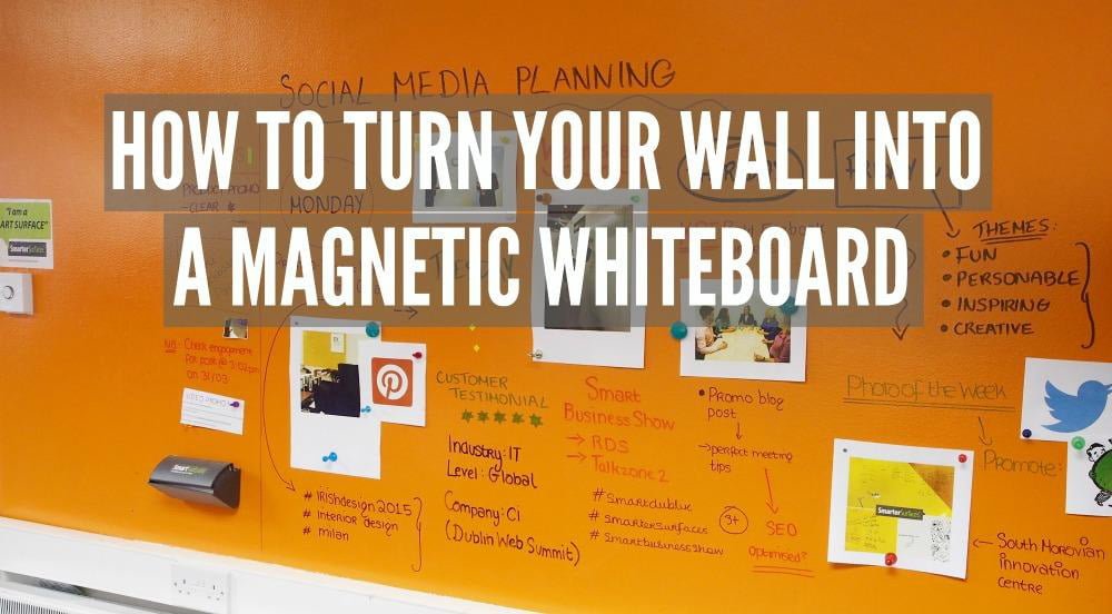 Como cambiar tu pared en una pizarra magnética